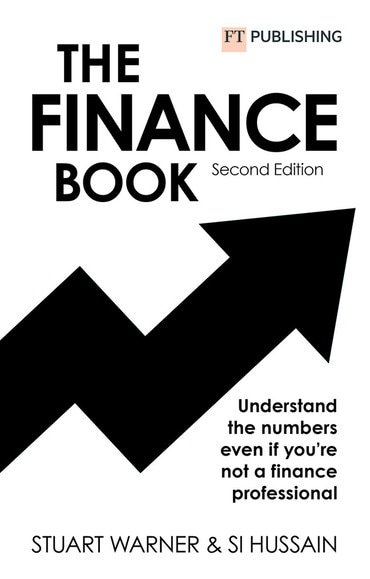 Book cover of The Finance Book: Understand the numbers even if you're not a finance professional ISBN 9781292401980